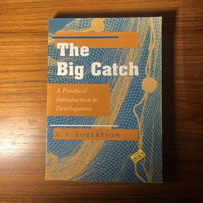 Big Catch : A Practical Introduction to Development, Paperback by Robertson, ... - Image 1 of 4