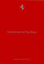 CARTONCINO PIEGHEVOLE ORIGINALE FERRARI CONVENTION DI FINE ANNO 2011 MENU' - 651