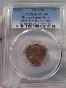 ERROR: 1982 LD-Br. Lincoln Penny Obverse CUD Die Break PCGS MS63BN. #7 - Picture 1 of 8