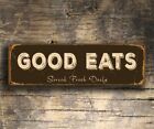 Good Eats Sign - Restaurant Signs