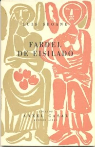 Luis Seoane - Fardel de Eisilado. Dibujos del autor. Firmado. Numerado. Galicia - Imagen 1 de 4