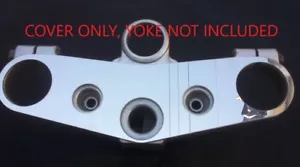YAMAHA FZR1000 EXUP NOT USD MIRROR POLISHED STAINLESS TOP YOKE COVER FORKS Y19 - Picture 1 of 1