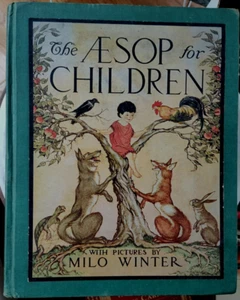The Aesop for Children 1935 Milo Winter Illustrations Aesop's Fables - Imagen 1 de 5