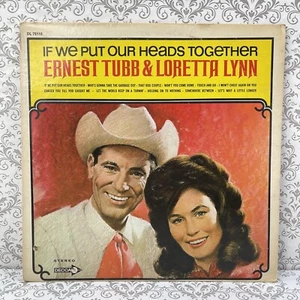 Music Vinyl Record Ernest Tubb & Loretta Lynn If We Put our Head Together Decca - Picture 1 of 12
