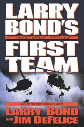 Larry Bond's First Team - Hardcover By Bond, Larry - GOOD Foto 1 de 1