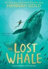The Lost Whale A powerful animal adventure story for children from the bestse...