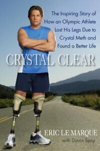 Crystal Clear: The Inspiring Story of How an Olympic Athlete Lost His Legs Due t