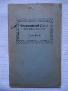 CONGREGATIONAL CHURCH NORTH MADISON CONNECTICUT COOK BOOK 1942 THE LADIES SOC - Bild 1 von 5