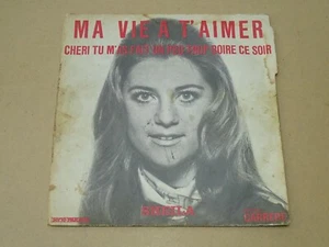 *** Sheila _ Ma Vie à t'Aimer / Chéri tu m'as fait... *** 1970 - 45T - 6061.129 - Picture 1 of 4