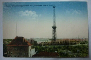 POSTKARTE AUSSTELLUNGSGELÄNDE MIT FUNKTURM BERLIN Foto vor 1945 - Picture 1 of 2