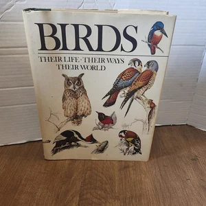 Vintage Birds Their Life Their Ways Their World Illustrated Hardcover Book 1979 - Picture 1 of 11