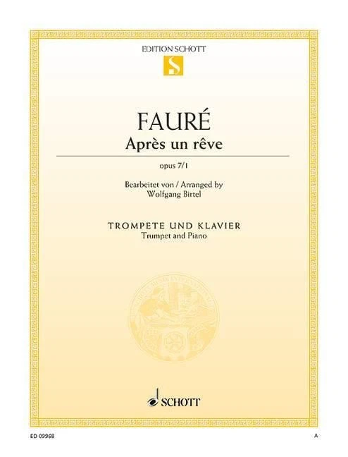 Après un rêve op. 7/1 Gabriel Fauré Book [Softcover] Trumpet in Bb and Piano Sch - Image 1 of 3