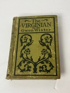 Antique The Virginian by Owen Wister Copyright 1904 HC Book - Picture 1 of 5