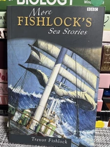 More Fishlock"s Sea Stories By Trevor Fishlock - Imagen 1 de 3