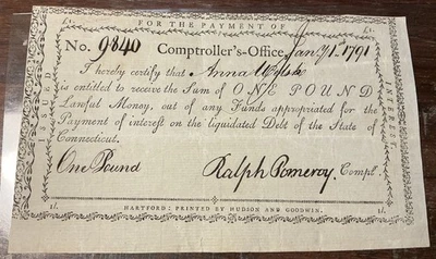 Crispy, 1791 One Pound Connecticut Comptroller's  Colonial Currency Note Pomeroy - Image 1 of 3
