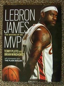 LeBRON JAMES - The Making of an MVP [Terry Pluto/Brian Windhorst] - MINT! L@@K! - Picture 1 of 2
