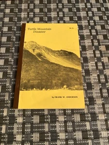TURTLE MOUNTAIN DISASTER by FRANK ANDERSON Canadian history 1986 RARE - Imagen 1 de 15