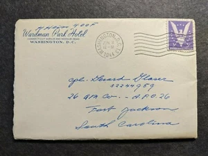 APO 26 FORT JACKSON, SC 1944 WWII Army Cover w/ WARDMAN PARK HOTEL Letter - Picture 1 of 3