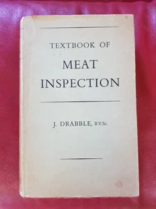 LIBRO DE TEXTO DE INSPECCIÓN DE CARNE por J. DRABBLE B.V.Sc 1969 A&R tapa dura ilustrado - Imagen 1 de 19