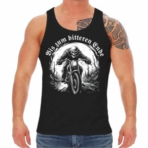 Herren Tank Top Muskelshirt Motorrad Biker Motiv Bis zum bitteren Ende Chopper - Bild 1 von 2