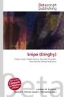 Snipe (Dinghy) Lambert M. Surhone (u. a.) Taschenbuch Englisch EAN 9786131120435