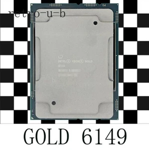 Intel Xeon Gold 6149 3.10 GHz 16-Core 32Threads SR3G2 LGA3647 CPU Processor - Picture 1 of 1