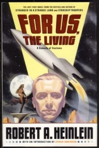 For Us, the Living Robert A. Heinlein, Science Fiction Hard Cover - Foto 1 di 1