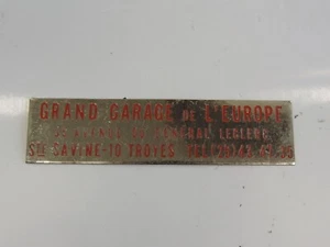 Plaque métallique Grand Garage de l'Europe - Ste Savine-Troyes (10x2,5cm) - Picture 1 of 1