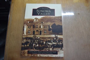 NEW Arcadia Publishing Sonoma Valley, CA 9780738529431 Images of America Trade P - Picture 1 of 1