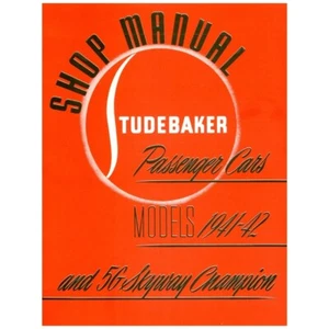 Studebaker Shop Manual | 1941-46 Car | 260 Pages - Picture 1 of 2