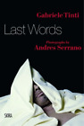 Gabriele Tinti Last Words (Taschenbuch)