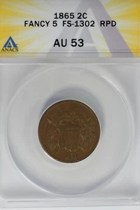 1865 .02 ANACS AU 53 FANCY 5 FS-1302 RPD Two-cent piece, 2c, Shield Coin - Picture 1 of 2
