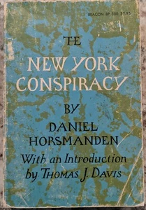 The New York Conspiracy by Daniel Horsmanden 1971 Paperback Beacon Press - Picture 1 of 5