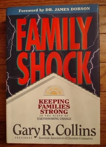 FAMILY SHOCK von Gary R. Collins - Tyndale 1995 - Hardcover - Bild 1 von 6