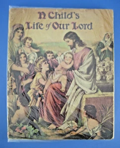 Libro de tapa blanda A Childs Life of Our Lord Jesus Josephine Pollard antiguo 1936 - Imagen 1 de 3