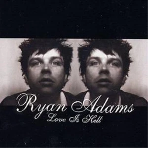 Ryan Adams Love Is Hell (CD) Album - Imagen 1 de 1