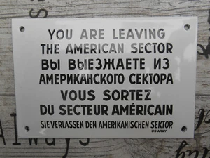 Emailschild Sie verlassen den amerikanischen Sektor Grenzschild Deko Tür Schild - Bild 1 von 8