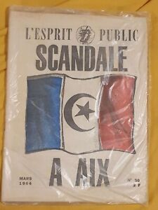 L'ESPRIT PUBLIC n°50, mars 1964, Scandale à Aix, Guerre d'Algérie