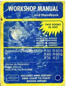 BMW R26 R27 R50 R50S R60 R69S (1955-69) OWNERS WORKSHOP MANUAL (GB D F E TEXT) - Picture 1 of 1