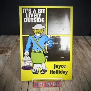 It's a Bit Lively Outside, Sheffield Blitz WW2, Joyce Holliday, 1987 Softcover - Imagen 1 de 7