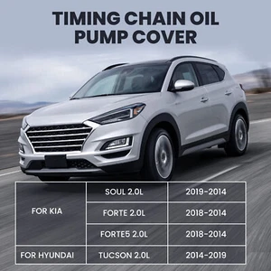 Timing Chain Cover Oil Pump For Hyundai Tucson & Kia Soul 2.0L 14-19 213502-E350 - Picture 1 of 16