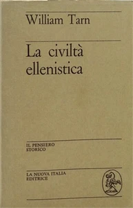 Tarn,William. - La Civiltà ellenistica. - Imagen 1 de 1