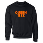 'Queen Bee' Black or White Women's Sweatshirt S-2XL Orange Logo Ladies Gift A...