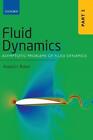 Fluid Dynamics: Part 2: Asymptotic Problems Of Fluid Dynamics By Anatoly I. Ruba