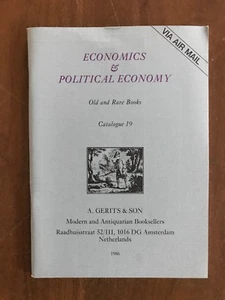Catalogue 19 ECONOMICS & POLITICAL ECONOMY Rare Books A Gerits & Sons 1986 - Bild 1 von 4