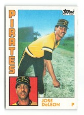1984 Topps Jose DeLeon #581   Pittsburgh Pirates Baseball Card