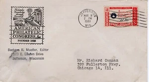 AMERICAN PHILATELIC CONGRESS, JEFFERSON, WISCONSIN  1961   FDC8677 - Picture 1 of 1