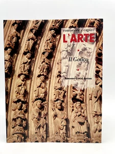 Conoscere e capire l'arte Il Gotico - Picture 1 of 2