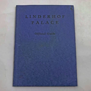 Official Guide Booklet Linderhof Palace First Edition 50 pages 1930 Paper Back - Picture 1 of 11