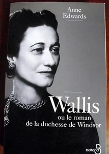 Anne Edwards - Wallis ou Le roman de la duchesse de Windsor - 1994 - Broché - Bild 1 von 4